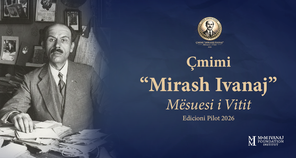 Cmimi Mirash Ivanaj - Mesuesi i vitit 2026 Cmimi Mirash Ivanaj - Mesuesi i vitit 2026